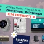 Ventes Flash de Printemps : dernière chance pour les bonnes affaires d’Amazon