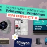 Ventes Flash de Printemps : dernière chance pour les bonnes affaires d’Amazon