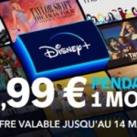 Jusqu’à demain, l’abonnement Disney+ est disponible à seulement 1,99 €, pour le premier mois uniquement