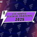 Dès demain, Amazon lance ses Ventes Flash de Printemps pour un max d’économies à la clé