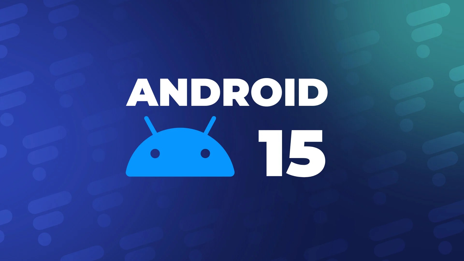 Mise à jour Android 15 : smartphones compatibles, nouveautés, dates… Tout ce que l’on sait