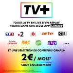 Canal+ lance TV+ à 2 €/mois : ce qu’il faut savoir sur cette nouvelle offre