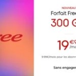 Le forfait mobile Free 5G passe de 250 Go à 300 Go pour le même tarif mensuel