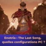 Enotria : The Last Song, quelles configurations PC pour ce Souls-like ?