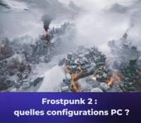 Frostpunk 2 PC Config Frandroid