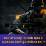 Call of Duty : Black Ops 6, les configurations minimales et recommandées