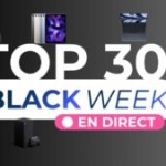 Notre TOP 30 des bons plans Black Friday d’Amazon, Darty, Cdiscount, Fnac et Boulanger