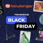 Boulanger donne tout pour le  lancement du Black Friday : voici les 23 deals à saisir