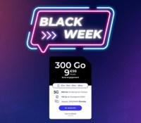 Énorme offre de la Black Friday Week : ce forfait 5G de 300 Go est à moins de 10 €/mois