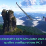 Microsoft Flight Simulator 2024 : de quelle configuration PC avez-vous besoin ?