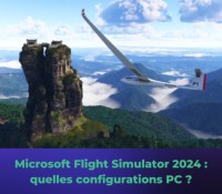 Microsoft Flight Simulator 2024 : de quelle configuration PC avez-vous besoin ?