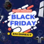 Black Friday 2024 : les meilleures offres en avance à saisir chez Boulanger, Fnac, Darty, Amazon & Co