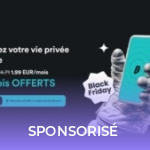 Vous avez bien fait d’attendre le Black Friday pour prendre un VPN Vous avez bien fait d’attendre le Black Friday pour prendre un VPN