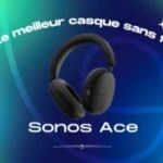 Le meilleur casque sans fil de 2024 est le Sonos Ace – Frandroid Awards 2024