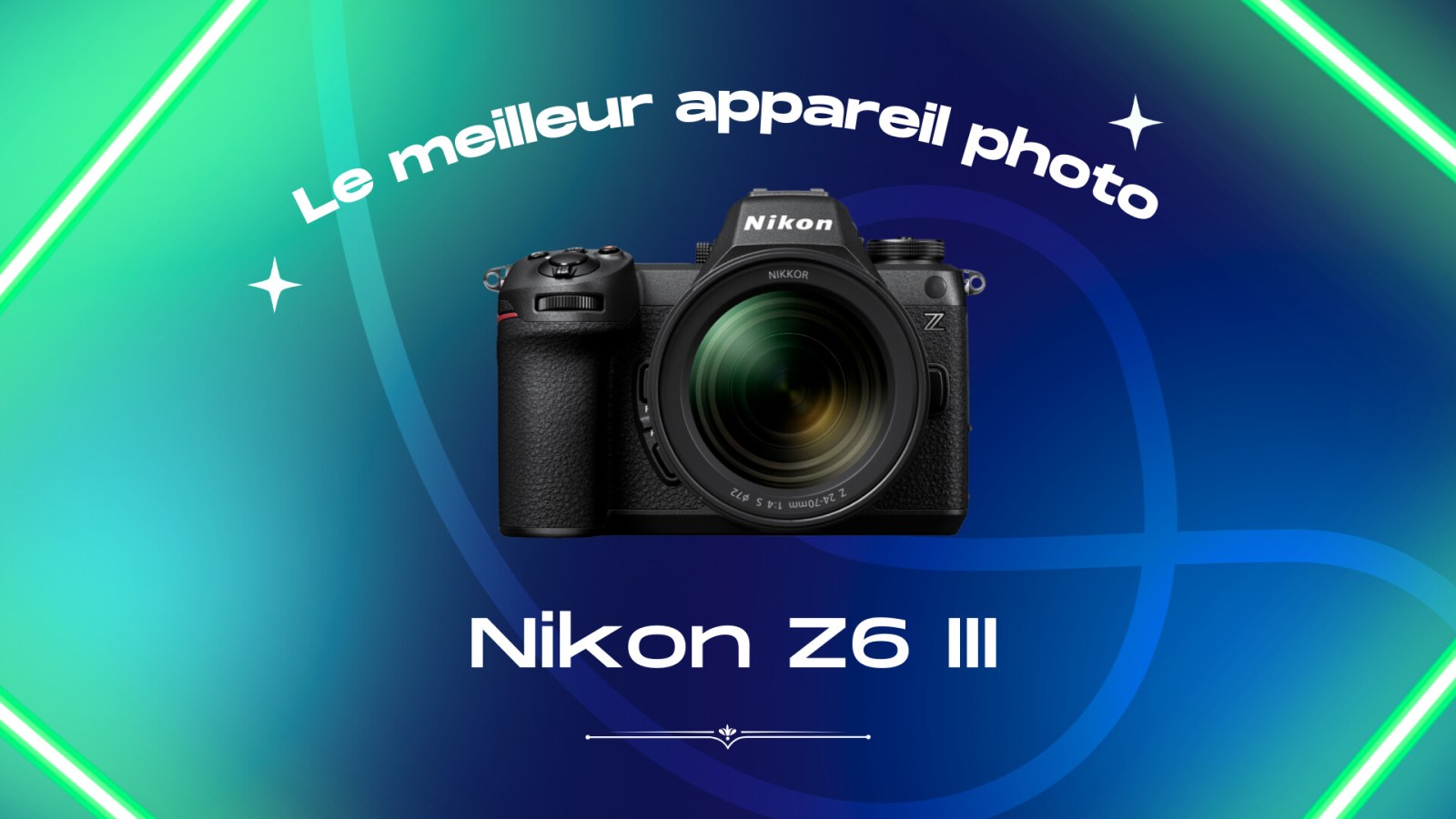 Le meilleur appareil photo de 2024 est le Nikon Z6 III Frandroid — free download