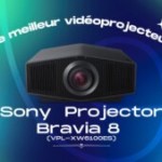 Le meilleur vidéoprojecteur de 2024 est le Sony Projector Bravia 8 – Frandroid Awards 2024