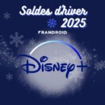 Disney plus – Soldes d’hiver 2025