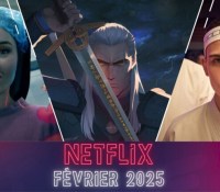 Illustres Catalogue Netflix février 2025