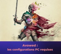 Avowed configuration PC minimales frandroid