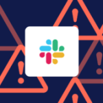 Slack est en panne ! Vous n’êtes pas seul dans ce cas là