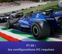 F1 25 : quelles sont les configs PC pour profiter du jeu de course ?