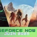 Nvidia GeForce Now en juin 2025 : voici les 25 jeux prévus avec le MMO le plus attendu de l’année, Dune Awakening