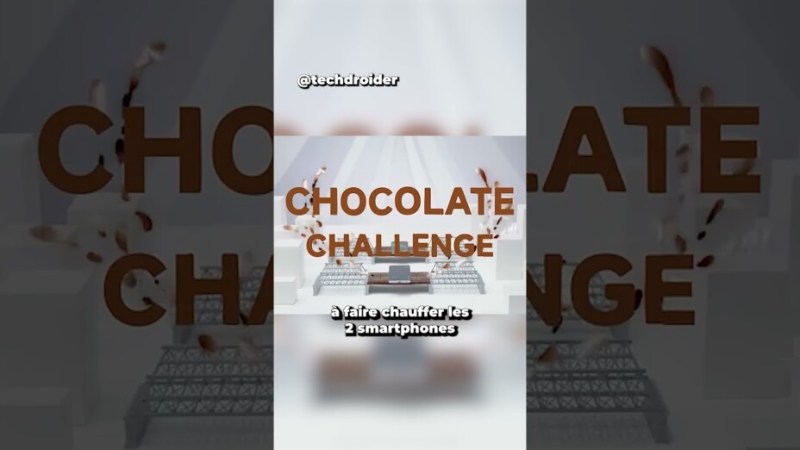 Chocolat vs smartphones : quel smartphone chauffe le plus rapidement ?