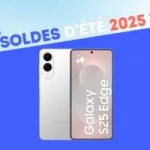 Samsung Galaxy S25 Edge : le smartphone ultra-fin est déjà un peu moins hors de prix pendant les soldes d’été
