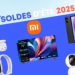 Xiaomi casse encore plus les prix que d’habitude à l’occasion des soldes d’été Xiaomi casse encore plus les prix que d’habitude à l’occasion des soldes d’été