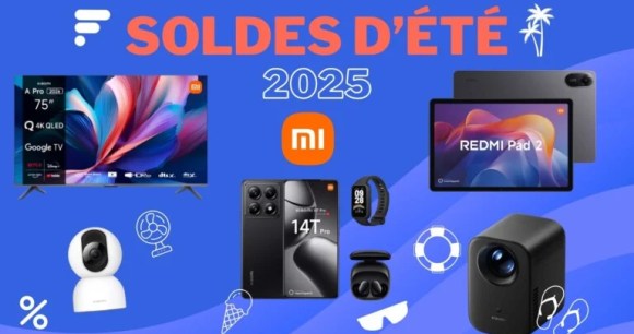 Xiaomi — Soldes d’été 2025