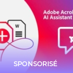 L’Assistant IA d’Adobe va vous réconcilier avec les PDF