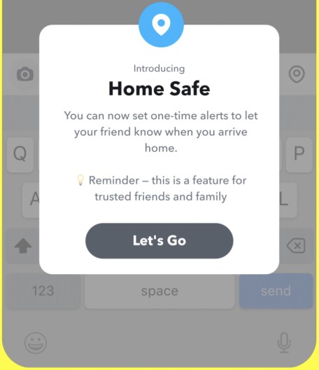 Snapchat présente "Home Safe" // Source : Snapchat