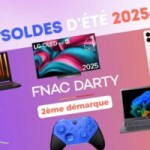 Fnac Darty  2e démarque — Soldes d’été  2025  (2)