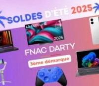 Fnac Darty  2e démarque — Soldes d’été  2025  (3)