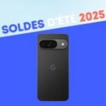 Le Google Pixel 9 (256 Go) n’échappe pas aux soldes d’été : son prix baisse de 300 € sur Amazon