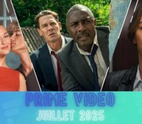 Illustres Catalogue Prime Video juillet 2025