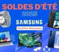 Samsung dernière démarque — Soldes d’été 2025 (1)