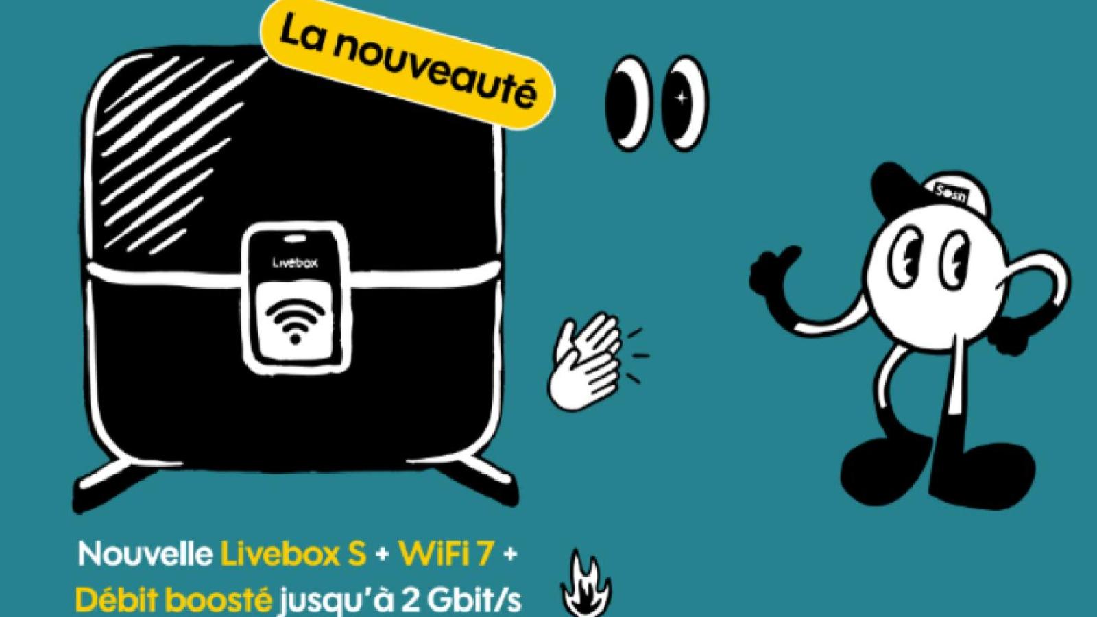 Sosh offre les frais de mise en service avec sa box fibre incluant la Livebox S compatible Wi-Fi 7