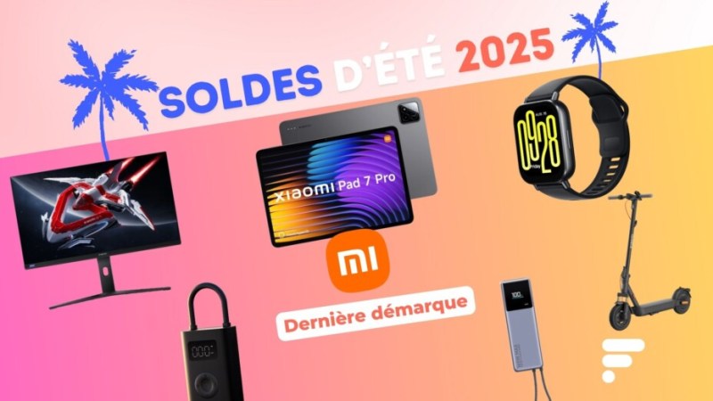 Xiaomi dévoile ses dernières offres pour la fin des soldes : voici le TOP 15 des offres à retenir