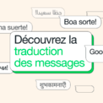WhatsApp déploie la traduction des messages avec un sérieux avantage si vous êtes sur Android