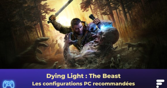 Dying light the beast config pc