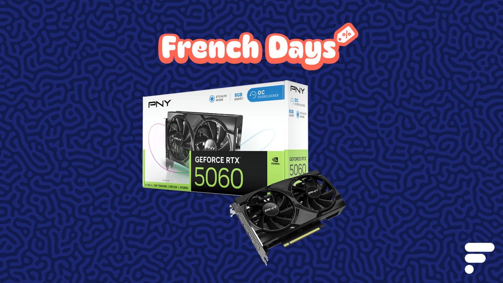 Les French Days bradent la Nvidia RTX 5060 overclockÃ©e pour toucher les gamers en plein cÅ“ur