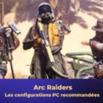 Config pc arc raiders