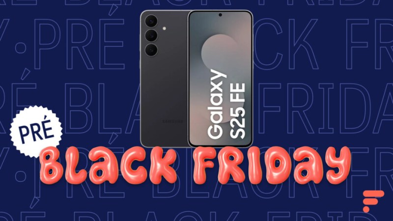 Le très récent Samsung Galaxy S25 FE est déjà à prix cassé pendant le Pré Black Friday
