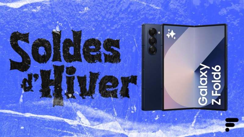 L&rsquo;excellent Samsung Galaxy Z Fold 6 revient à moitié prix pour les soldes d&rsquo;hiver 2026