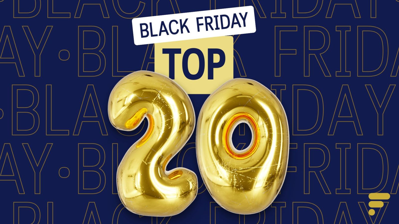 Voici les 20 meilleures offres du Black Friday, tout simplement