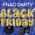 Fnac et Darty font le plein de bonnes affaires lors de la Black Friday Week : voici les 15 meilleures offres
