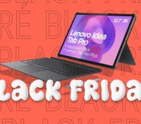 Lenovo Idea Tab Pro — pré-Black Friday