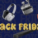 La Black Friday Week est aussi sur l’audio : écouteurs, casques et enceintes, voici les 15 meilleurs deals du moment