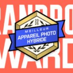 Voici quel est le meilleur appareil photo hybride de 2025 – Frandroid Awards 2025